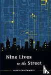 Saunders, Jon - Nine Lives on the Street