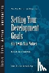 Center for Creative Leadership (CCL), Bill Sternbergh, Sloan R. Weitzel - Setting Your Development Goals