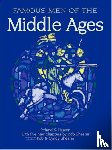 Haaren, John H, Poland, A B, Shearer, Robert G - Famous Men of the Middle Ages