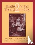 Scott, Fred - English for the Thoughtful Child Volume 2