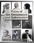 Shearer, Robert G. - Voices of the Renaissance and Reformation: Primary Source Documents