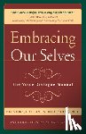 Stone, Hal, Winkelman, Sidra - Embracing Our Selves