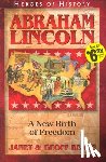 Benge, Janet - Abraham Lincoln: A New Birth of Freedom
