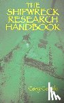 Gentile, Gary - The Shipwreck Research Handbook
