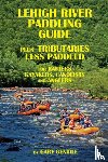 Gentile, Gary - Lehigh River Paddling Guide