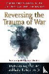 Kahaney, Phyllis, Epstein, Rachel - Reversing the Trauma of War