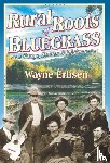 Erbsen, Wayne - Rural Roots of Bluegrass