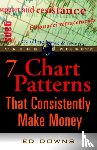 Downs, Edward - The 7 Chart Patterns That Consistently Make Money