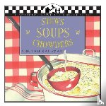 Kaufman, Sheilah - Stews, Soups, Chowders