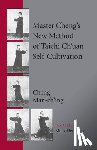 Man-ch'ing a, Cheng - Master Cheng's New Method of Taichi Ch'uan Self-Cultivation