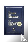  - A Course in Miracles