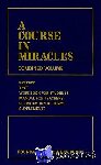 Foundation for Inner Peace - A Course in Miracles - Combined Volume