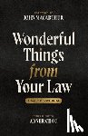 Chou, Abner - Wonderful Things from Your Law: A Daily Devotional
