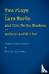 Marita Lindholm Gochman - Two Plays