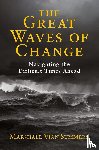 Summers, Marshall Vian - The Great Waves of Change