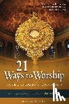 Flynn, Vinny - 21 Ways to Worship