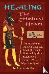 Ashby, Muata A - Healing the Criminal Heart