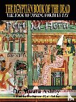 Ashby, Muata Abhaya - The Egyptian Book of the Dead