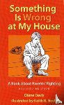 Davis, Diane - Something Is Wrong at My House