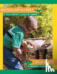 Keeler, Rusty - Woodshop for Kids: 52 Woodworking Projects Kids can Build