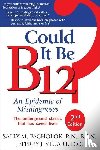 Pacholok, Sally M., Stuart, Jeffrey J. - Could It Be B12?