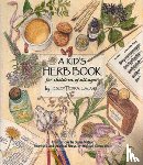 Tierra, Lesley - A Kid's Herb Book