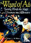 Williams, Roy H. - The Wizard of Ads