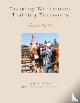 Miller, Lynn R - Training Workhorses / Training Teamsters