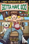 Washington, Linda - Gotta Have God: Cool Devotions for Guys Ages 10-12
