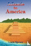Spence, Lewis - Atlantis in America