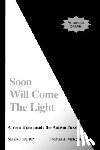 McKean, Thomas - Soon Will Come the Light