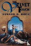Hoch, Edward D - The Velvet Touch