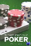 Chen, Bill, Ankenman, Jerrod - The Mathematics Of Poker