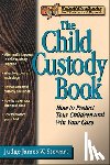 Stewart, James W. - The Child Custody Book