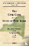Field, David Dudley - The Civil Code of the State of New York