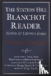 Blanchot, Maurice - STATION HILL BLANCHOT READER