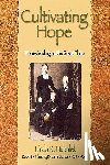 Hubalek, Linda K. - Cultivating Hope