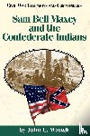 Waugh, John - Sam Bell Maxey and the Confederate Indians
