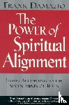 Damazio, Frank - Power of Spiritual Alignment
