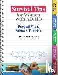 Terry, MSW Matlen - Survival Tips for Women With Ad/hd