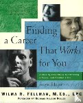 Fellman, Wilma - Finding a Career That Works for You