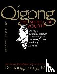 Jwing-Ming, Yang - Qigong, The Secret of Youth