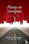 Yadegari, Mohammad - Always an Immigrant