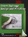 Guo, James C. Y. - Street Drainage Design and Modeling