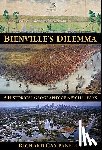Campanella, Richard - Bienville's Dilemma: A Historical Geography of New Orleans