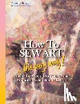 Bowser, Tammie - How to SEW ART