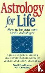 Hawthorne, David, Choudhry, V K - Astrology for Life