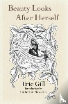 Gill, Eric - Beauty Looks After Herself