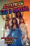 Keeyes, Jon - Attack of the B Queens