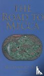 Asad, Muhammad - The Road to Mecca